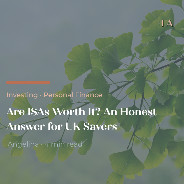 are isas worth it